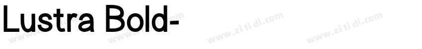 Lustra Bold字体转换